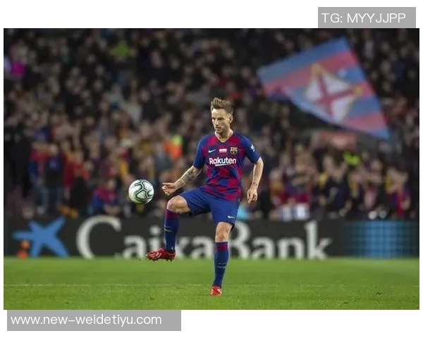 拉基蒂奇支持亚马尔坚持自我不必在意外界的评论与看法